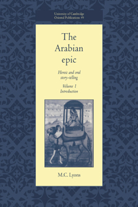 Arabian Epic: Volume 1, Introduction