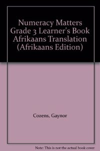 Numeracy Matters Grade 3 Learner's Book Afrikaans Translation