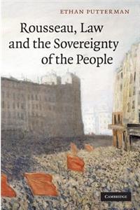 Rousseau, Law and the Sovereignty of the People
