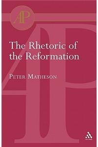 Rhetoric of the Reformation