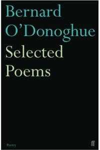 Selected Poems Bernard O'Donoghue