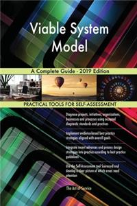 Viable System Model A Complete Guide - 2019 Edition
