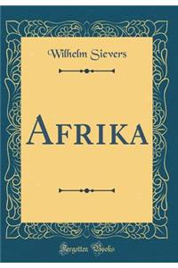 Afrika (Classic Reprint)