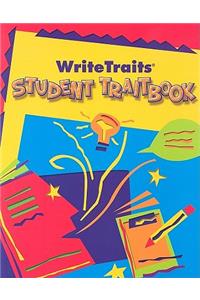 Great Source Write Traits: Student Edition Traitbook Grade 5 2002