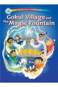 Gokul Village and The Magic Fountain