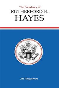 Presidency of Rutherford B. Hayes