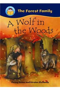 A Wolf in the Woods