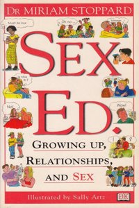 SEX ED. 1st Edition - Cased (Dorling Kindersley Health Care)