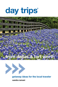 Day Trips(r) from Dallas & Fort Worth