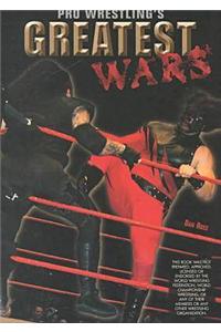 Pro Wrestling's Greatest Wars