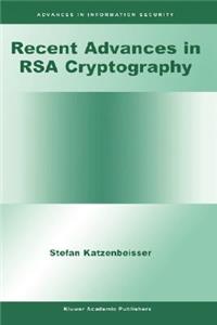 Recent Advances in Rsa Cryptography