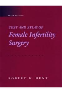 Text And Atlas Of Female Infertility Surgery