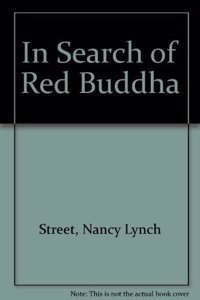 In Search of Red Buddha
