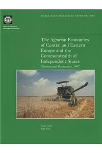 The Agrarian Economies of Central and Eastern Europe and the Commonwealth of Independent States