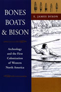Bones, Boats, & Bison