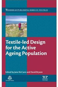 Textile-Led Design for the Active Ageing Population