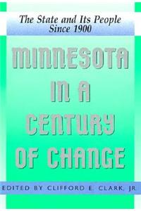 Minnesota in a Century of Change