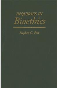 Inquiries in Bioethics