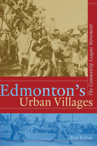 Edmonton's Urban Villages