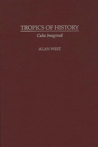 Tropics of History