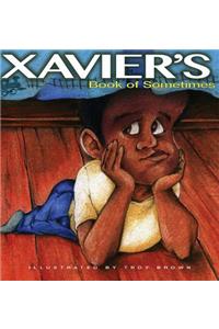 Xavier's Book of Sometimes