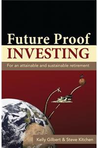 Future Proof Investing