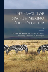 Black Top Spanish Merino Sheep Register; 2