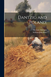 Dantzig and Poland;