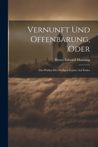 Vernunft Und Offenbarung, Oder