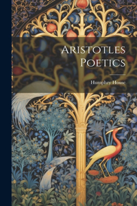Aristotles Poetics
