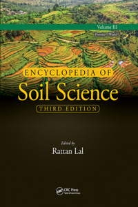 Encyclopedia of Soil Science, Third Edition