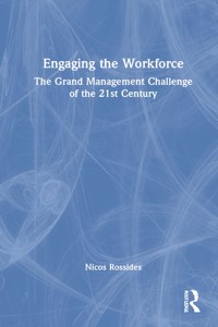 Engaging the Workforce