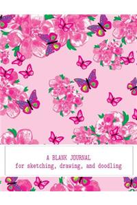 A Blank Journal For Sketching, Drawing, And Doodling