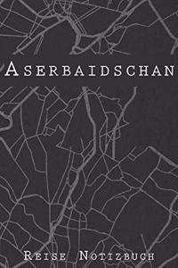 Aserbaidschan Reise Notizbuch
