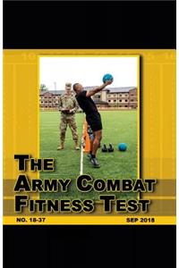 The Army Combat Fitness Test