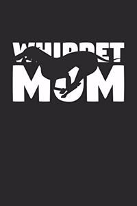Whippet Notebook 'Whippet Mom' - Gift for Dog Lovers - Whippet Journal