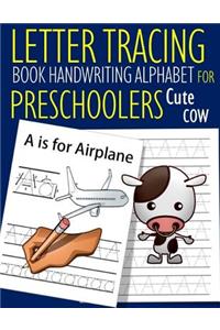 Letter Tracing Book Handwriting Alphabet for Preschoolers Cute Cow