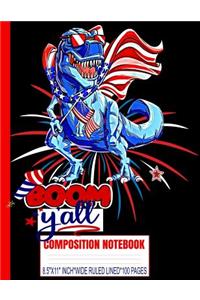 BOOM Y'ALL Composition Notebook
