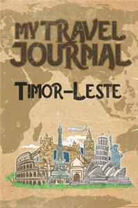 My Travel Journal Timor-Leste