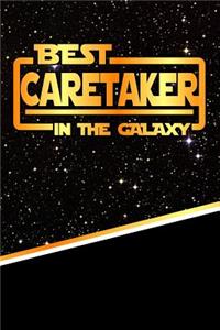 The Best Caretaker in the Galaxy