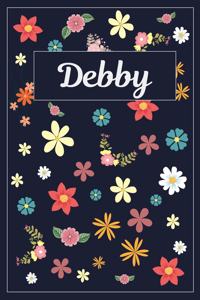 Debby: Lined Writing Notebook with Personalized Name 120 Pages 6x9 Flowers