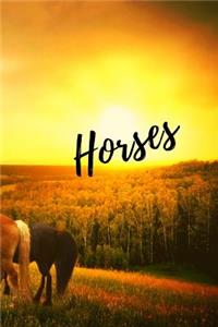 Horses