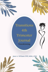 Transitions 4th Trimester Journal