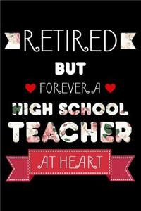 Retired But Forever A High School Teacher At Heart