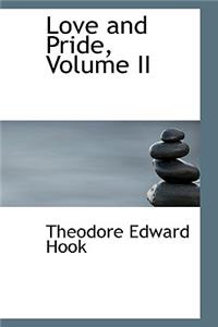 Love and Pride, Volume II