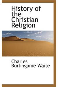 History of the Christian Religion