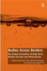 Bodies Across Borders