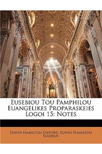 Eusebiou Tou Pamphilou Euangelikes Proparaskeies Logoi 15