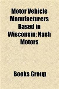 Motor Vehicle Manufacturers Based in Wisconsin