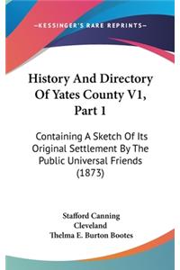 History And Directory Of Yates County V1, Part 1